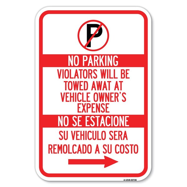 Violators Will Be Towed Away at Vehicle Heavy-Gauge Aluminum Sign, 12" x 18", A-1218-22736